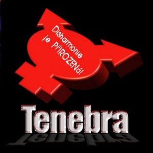 Tenebra---Disharmonie-je-přirozená.jpg