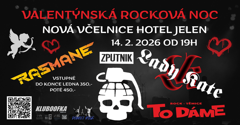 Valentýnská rocková noc 2026 v Nové Včelnici: Headlinerem je ZPUTNIK, doplní je RASMANE, LADY KATE a TO DÁME!