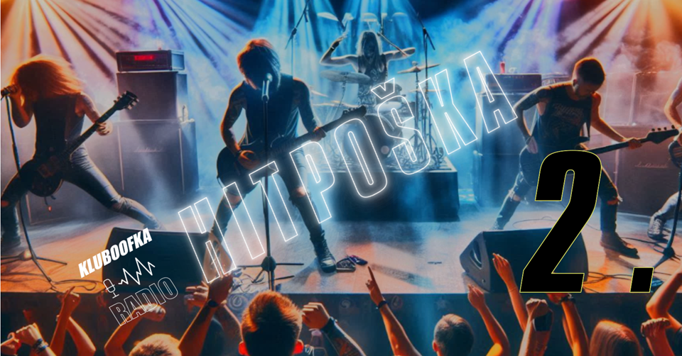 HITPOŠKA: Nové kolo interaktivní hitparády na Rádiu Kluboofka