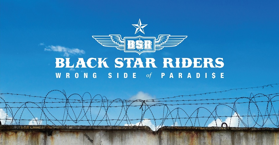 Recenze: BLACK STAR RIDERS – Wrong Side Of Paradise /2023/ Earache Records