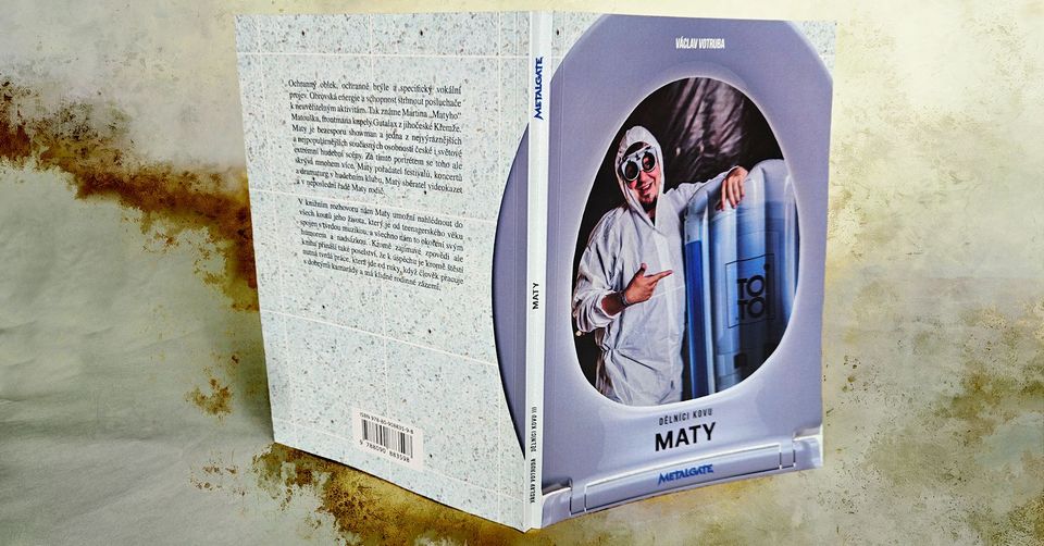 Knižní zpověď Matyho z Gutalaxu. Noví Dělníci kovu mapují jeho fascinující život