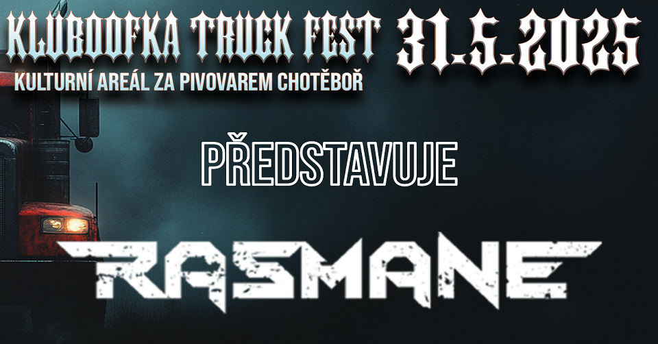 Kluboofka Truck Fest: Síla, melodie a vášeň v podání RASMANE!