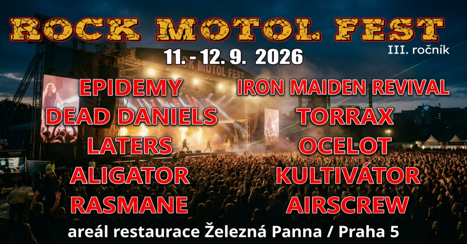 ROCK MOTOL FEST 2026 - Praha se na sklonku léta roku 2026 opět otřese v základech