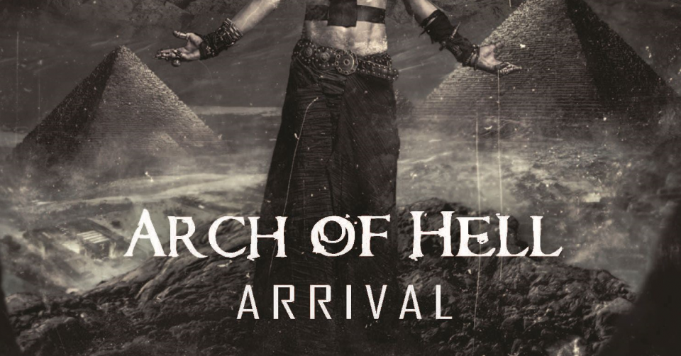 Recenze: ARCH OF HELL – Arrival /2020/  MetalGate