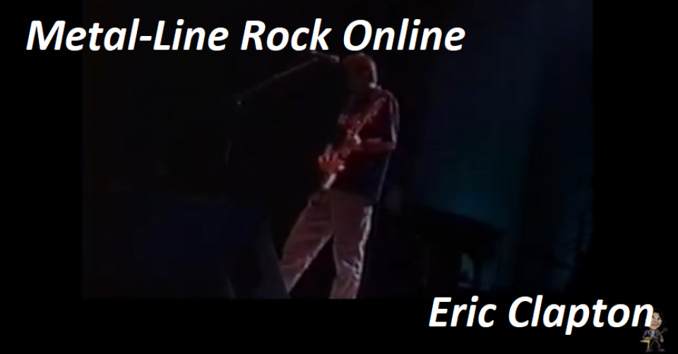 METAL-LINE: Rock Online - Eric Clapton - Live At Budokan 1997