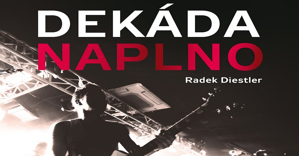 Když má jedna dekáda napilno aneb DEKÁDA NAPLNO!