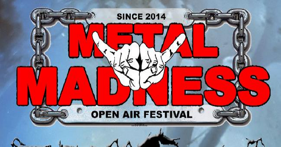 Metal Madness Open Air Fest