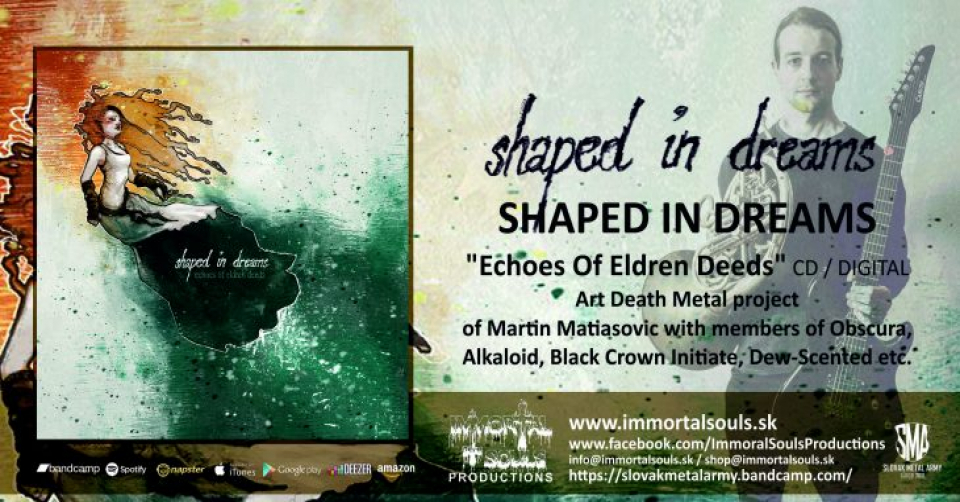 Recenze: SHAPED IN DREAMS – Echoes Of Eldren Deeds /2019/ Immortal Souls Productions