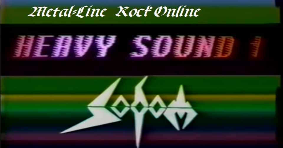 METAL-LINE: ROCK ONLINE - SODOM Live in Braunschweig, Germany May 28, 1988
