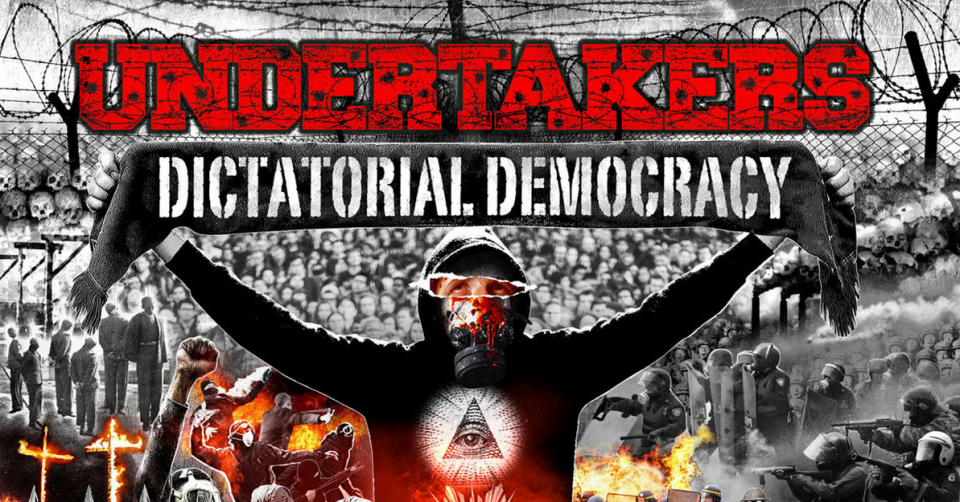 Recenze: UNDERTAKERS – Dictatorial Democracy /2020/ Time To Kill Records